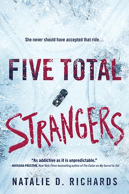 Five Total Strangers by Natalie D. Richards