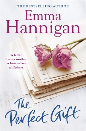 The Perfect Gift by Emma Hannigan