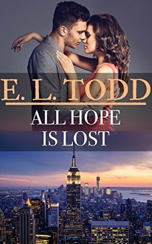 All Hope Is Lost by E.L. Todd