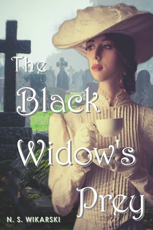 The Black Widow's Prey by N.S. Wikarski