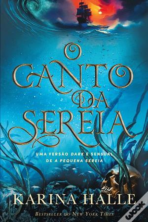 O Canto da Sereia by Karina Halle