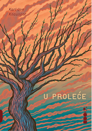 U proleće by Karl Ove Knausgård