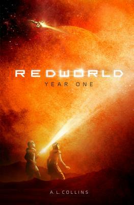 Redworld: Year One by A. L. Collins