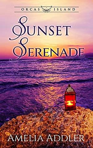 Sunset Serenade by Amelia Addler, Amelia Addler