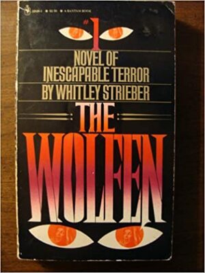 The Wolfen by Whitley Strieber