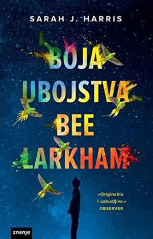 Boja ubojstva Bee Larkham by Lidija Toman, Sarah J. Harris