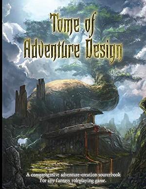 Tome of Adventure Design PoD Softcover by Matt J Finch, Frog God Games