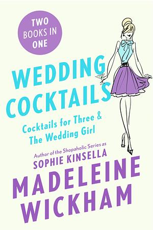 Wedding Cocktails by Madeleine Wickham