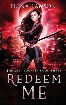 Redeem Me: A Reverse Harem Vampire Romance by Elena Lawson