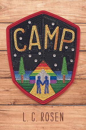 Camp by Lev A.C. Rosen, Lev A.C. Rosen