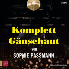 Komplett Gänsehaut by Sophie Passmann