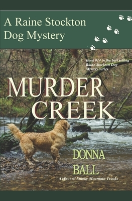 Murder Creek by Donna Ball