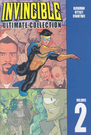 Invincible: Ultimate Collection, Vol. 2 by Robert Kirkman