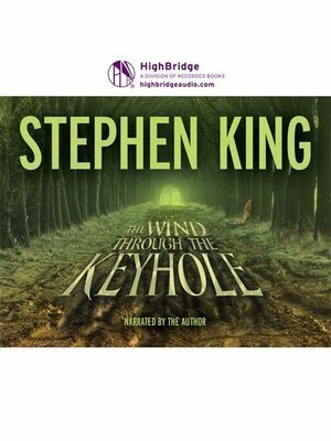 The Wind Through the Keyhole by Stephen King