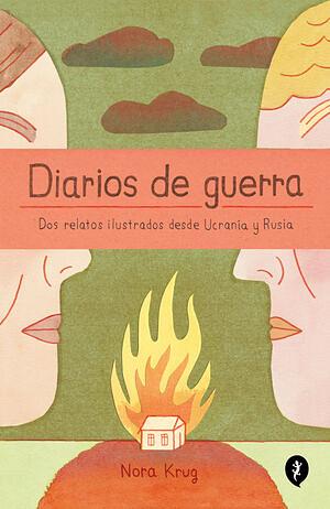 Diarios de guerra  by Nora Krug