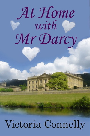 At Home with Mr. Darcy by Victoria Connelly