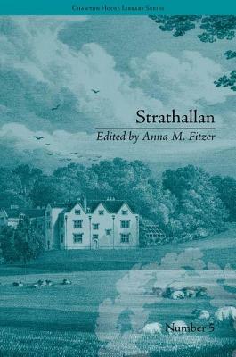 Strathallan: By Alicia Lefanu by Anna M. Fitzer