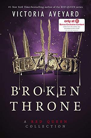 Broken Throne by Victoria Aveyard