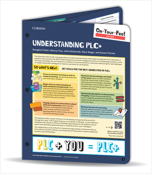 On-Your-Feet Guide: Understanding Plc+ by John T. Almarode, Nancy Frey, Douglas Fisher