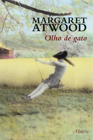 Olho de gato by Margaret Atwood