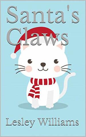Santa's Claws by Lesley Williams