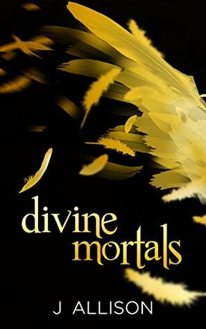 Divine Mortals by Janelle Allison