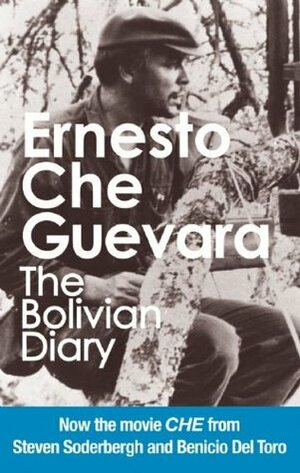 The Bolivian Diary: Authorized Edition by Camilo Guevara, Fidel Castro, Ernesto Che Guevara