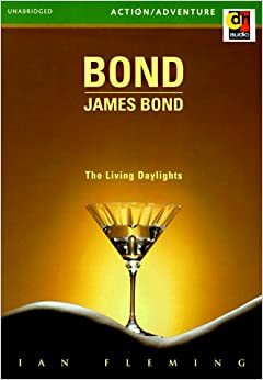 The Living Daylights - a James Bond Short Story by Ian Fleming