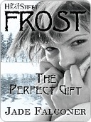 The Perfect Gift by Jade Falconer