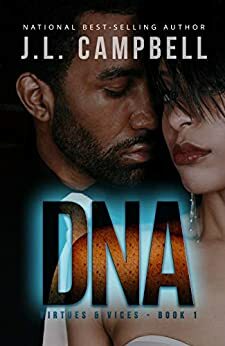 DNA (Virtues & Vices Book 1) by J.L. Campbell