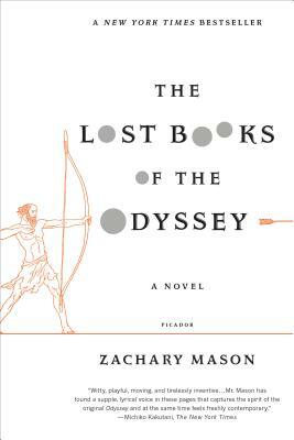 The Lost Books of the Odyssey by Zachary Mason