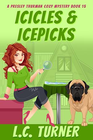 Icicles & Icepicks by L.C. Turner