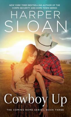 Cowboy Up, Volume 3 by Harper Sloan