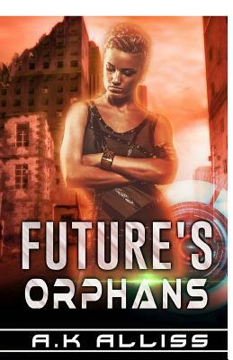 Future's Orphans by 