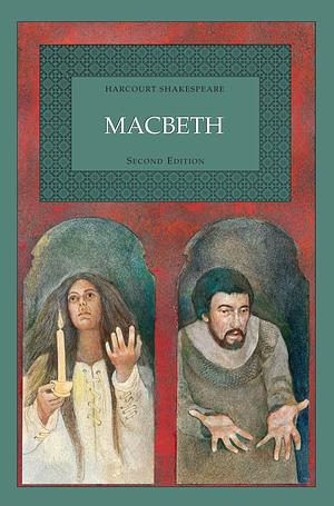 Macbeth by William Shakespeare