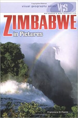 Zimbabwe in Pictures by Francesca Davis DiPiazza