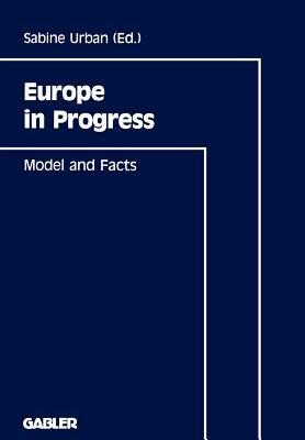 Europe in Progress by Jürgen G. Backhaus, Sabine Urban