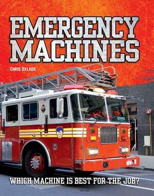 Emergency Machines by Chris Oxlade