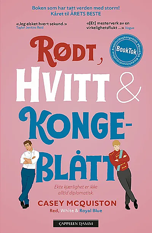 Rødt, hvitt og kongeblått by Casey McQuiston