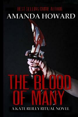 The Blood of Many by Amanda Howard