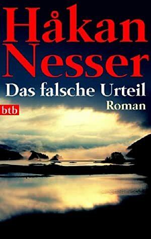 Das falsche Urteil by Håkan Nesser