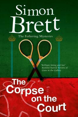Corpse on the Court by Simon Brett