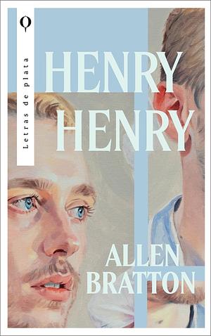 Henry Henry by Allen Bratton