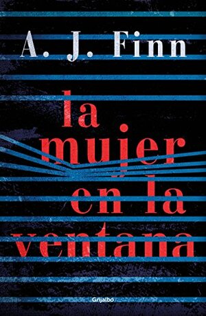 La mujer en la ventana by A.J. Finn