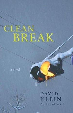 Clean Break by David Klein, David Klein