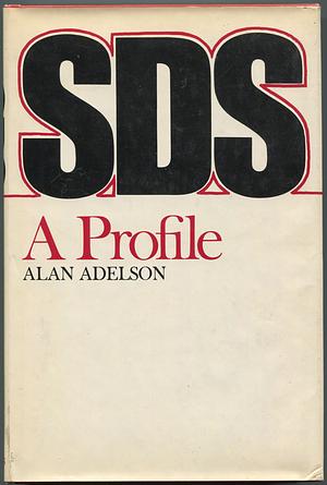 SDS. by Alan Adelson