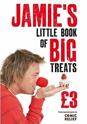 Jamie's Little Book of Big Treats by Jamie Oliver