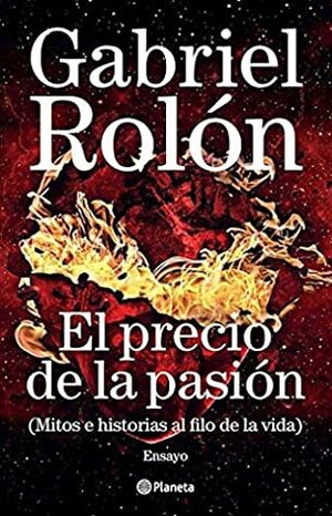 El precio de la pasión by Gabriel Rolón