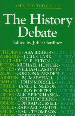 The History Debate by Juliet Gardiner