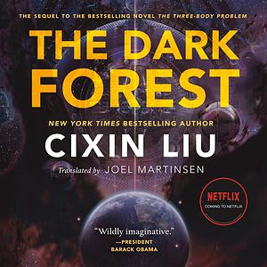 The Dark Forest by Cixin Liu
